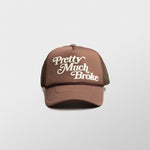 Pretty Much Broke™ Trucker Cap - Brown